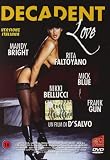 Decadent Love