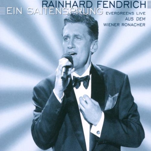 Rainhard Fendrich - Ein Saitensprung - Zortam Music