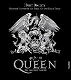 Produkt-Bild: 40 Jahre QUEEN: Das offizielle Fanbuch