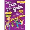 PETITS EXOS TROP RIGOLOS - Du CM2 � la 6e