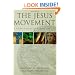 The Jesus Movement: A Social History of Its First Century