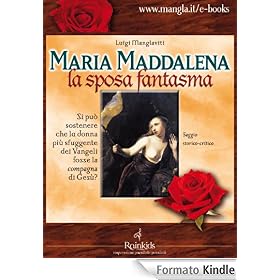 Maria Maddalena, la sposa fantasma