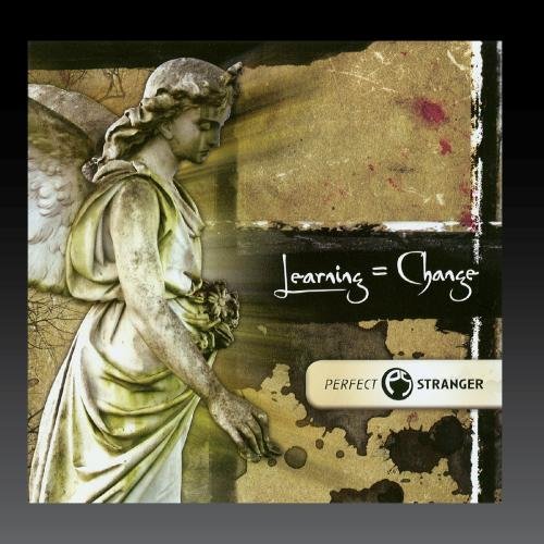Perfect Stranger - Learning = Change - Zortam Music