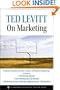 Ted Levitt on Marketing