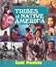 Tribes of Native America - Zuni Pueblo: Native Peoples of the American Southwest (Tribes of Native America)