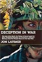 Deception in War: The Art of the Bluff, the Value of Deceit, and the Most Thrilling Episodes of Cunning in Military History, from the Trojan Horse to the Gulf War