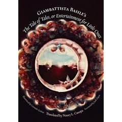 Giambattista Basile's "The Tale of Tales, or Entertainment for Little Ones" (Fairy-Tale Studies)