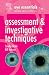 Eye Essentials: Assessment & Investigative Techniques