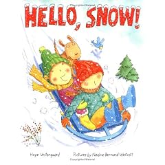 Hello, Snow! (Melanie Kroupa Books)