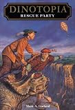 Rescue Party (Dinotopia(R)) Mark Garland