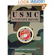 USMC: A Complete History (U.S. Military Series) by  Jon Hoffman