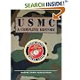 USMC: A Complete History (U.S. Military Series)