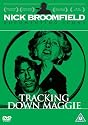 Tracking Down Maggie [DVD]
