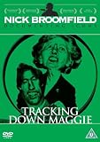 Tracking Down Maggie