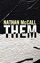 Them: A Novel