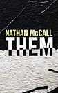 Them: A Novel