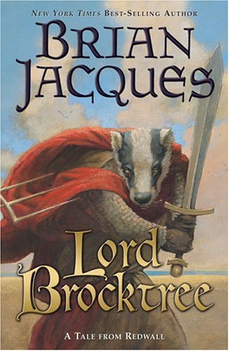 Lord Brocktree: A Tale from Redwall (Redwall (Firebird Paperback))