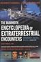 The Mammoth Encyclopedia of Extraterrestrial Encounters: The Definitive Illustrated A - Z Guide To All Things Alien