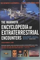 The Mammoth Encyclopedia of Extraterrestrial Encounters (Mammoth Book of)