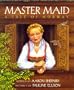 Master Maid: A Tale of Norway