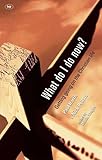What do I do now? : getting going on the Christian life