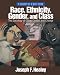Race, Ethnicity, Gender, and Class: The Sociology of Group Conflict and Change