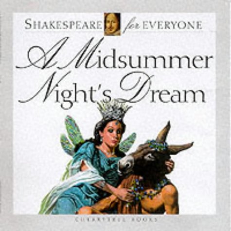A Midsummer Night's Dream (Shakespeare for everyone)
