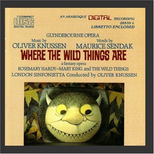Knussen: Where the Wild Things are
