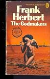 THE GODMAKERS