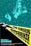 The Vanishing Hitchhiker: American Urban Legends and Their Meanings