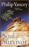 Soul Survivor: How My Faith Survived the Church 
