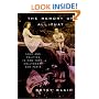 The Memory of All That: Love and Politics in New York, Hollywood, and Paris