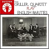 The Griller Quartet Play English Rarities