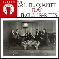 The Griller Quartet Play English Rarities