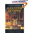 Augustine of Hippo: A Biography (New Edition, with an Epilogue)