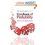 Handbook of Probability: Theory and Applications