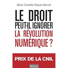 Le droit peut-il ignorer la r�volution num�rique ?