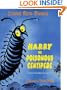 Harry the Poisonous Centipede