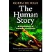 The Human Story