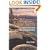 Tahoe Sierra: A Natural History Guide to 112 Hikes in the Northern Sierra