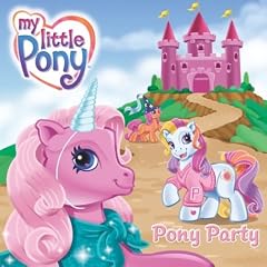 Pony Party (My Little Pony (Harper Paperback))