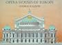 Opera Houses of Europe