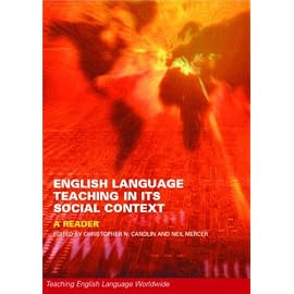 English Language Teaching in Its Social Context (Teaching English Language Worldwide)