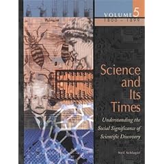 Science and Its Times: 19th Century Vol 5 (Science and Its Times)