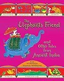 The elephant's friend and other tales from ancient India