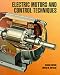 Electric Motors and Control Techniques