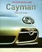 Books : Porsche Cayman: Thrill of the Chase