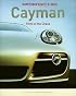 Porsche Cayman: Thrill of the Chase