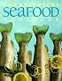 The Essential Seafood Cookbook (The Essential Series of Cookbook)