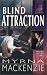 Third Party New : Blind Attraction (Family Secrets)